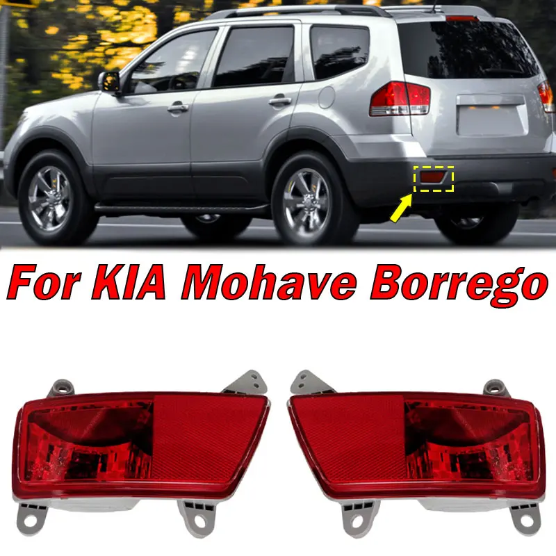 

Auto Exterior Accessories For KIA Mohave Borrego Left Right Rear Bumper Light Warning Brake Light Signal Lamp Car Light Assembly