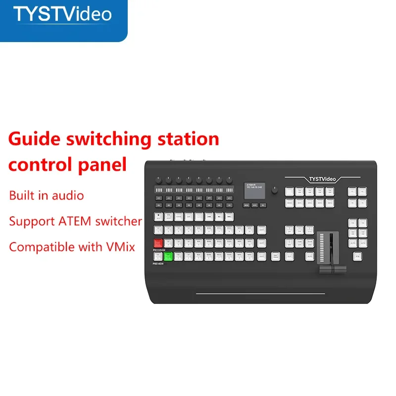 

2025 TYSTVideo TY-K1700HD Camera Video Switcher Panel Vmix Control BMD ATEM 1 M/E Broadcasting station For Live Steaming