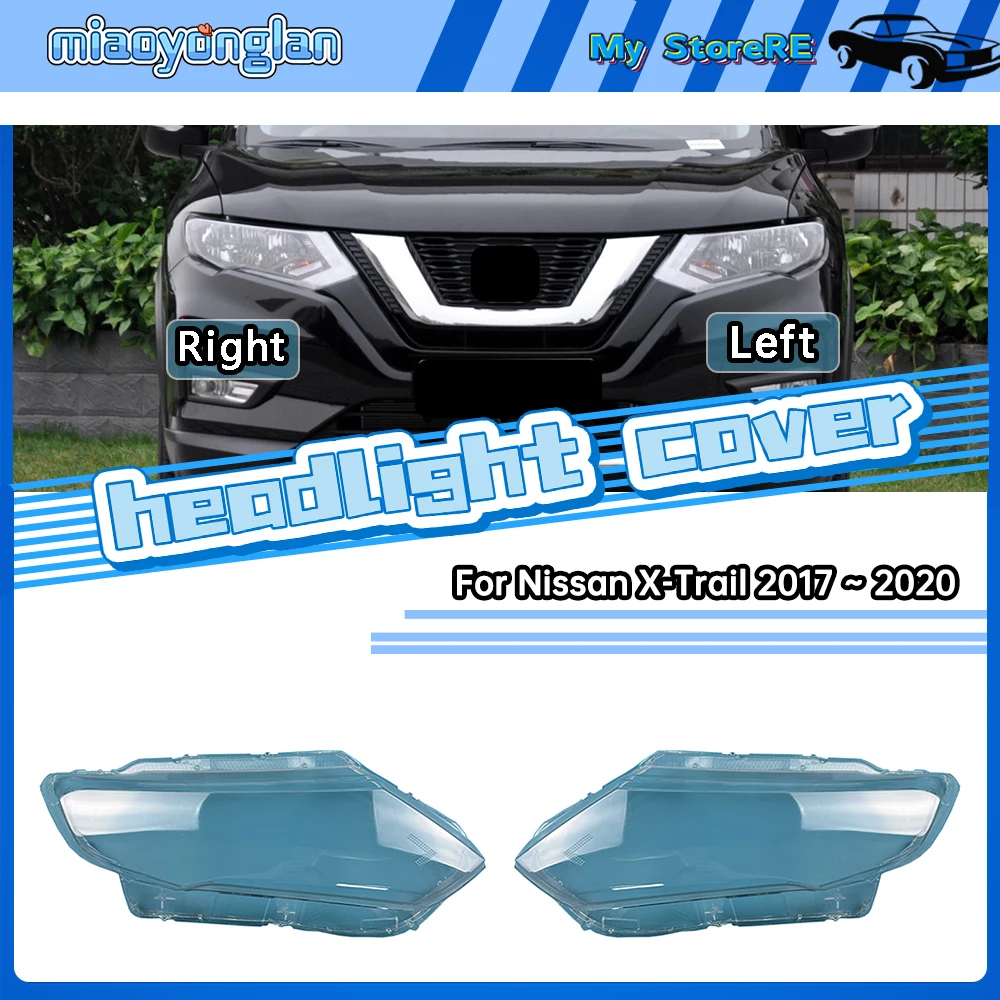 

For Nissan X-Trail 2017 2018 2019 2020 Headlight Cover Shade Headlamp Shell Transparent Lampshade Lens Auto Replacement Parts