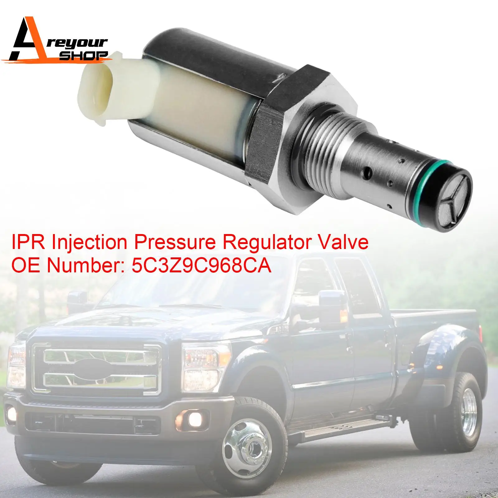 

IPR Injection Pressure Regulator Valve 5C3Z9C968CA for 2005-2010 6.0L Powerstroke