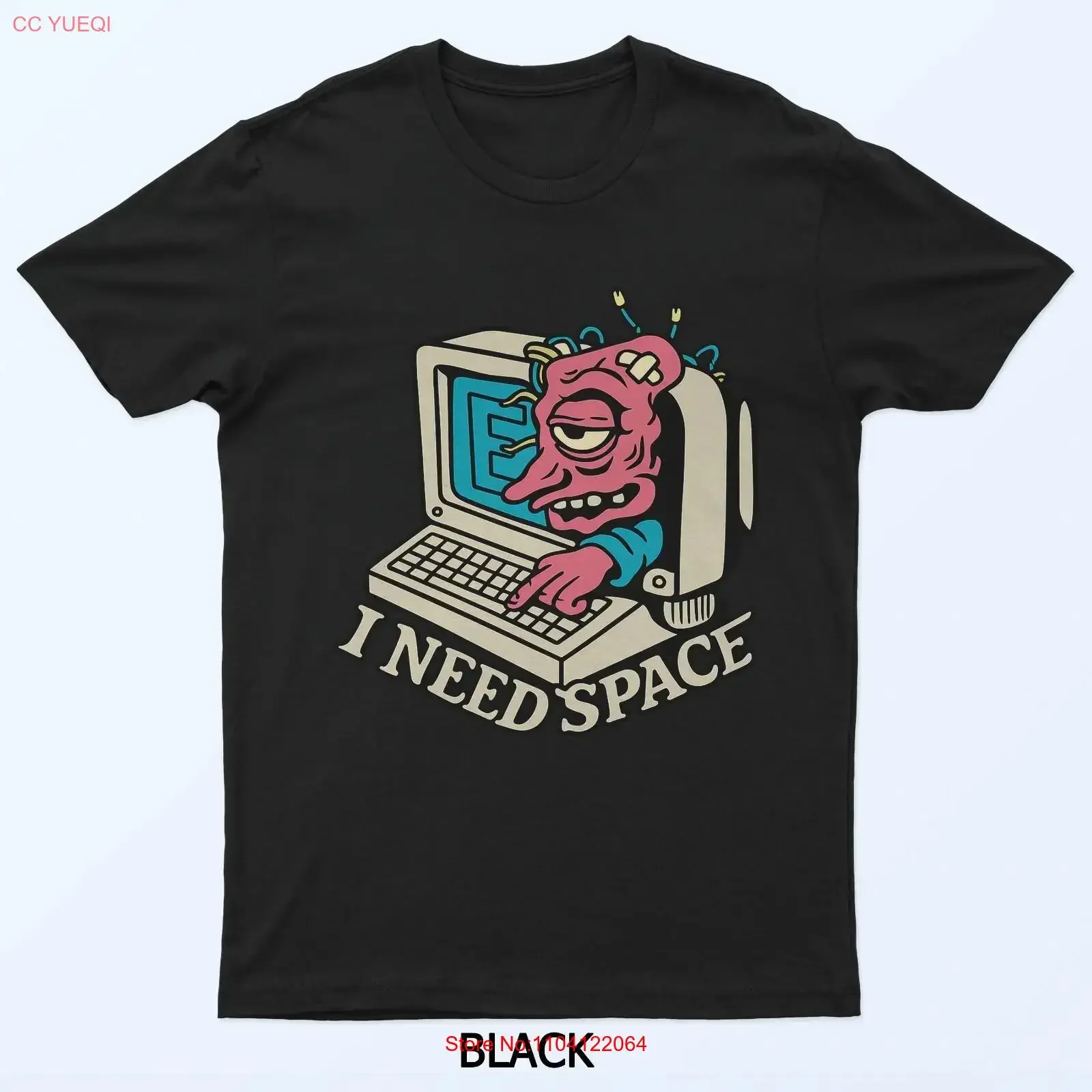 I Need Space Funny Alien Computer Joke Man T Shirt vintage Washed Stretched Unisex homme designer clothes streetwear Stylish
