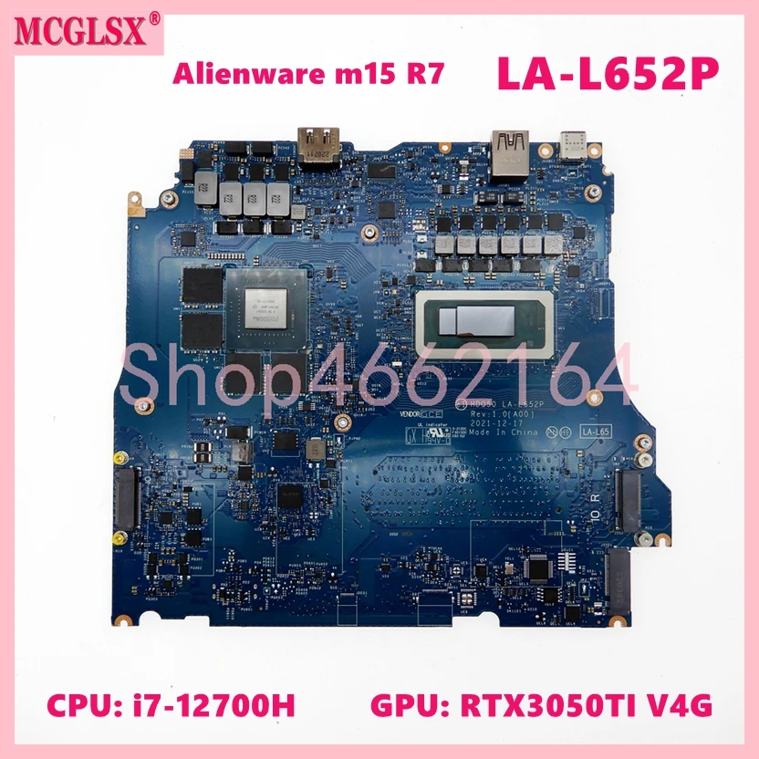 LA-L652P With i7-12700H CPU RTX3050ti-V4G GPU Notebook Mainboard For DEL Alienware M15 R7 Laptop Motherboard CN-0DHW2H Tested OK