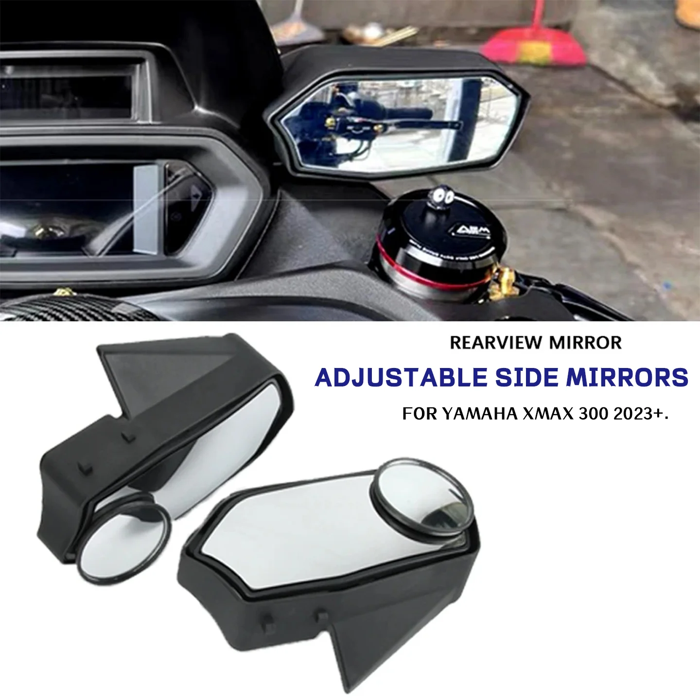 

For Yamaha XMAX300 XMAX 300 Move Motorcycle Forward Mirror Rearview Mirror Kit Convex Angle Adjustable White Side Mirrors 2023
