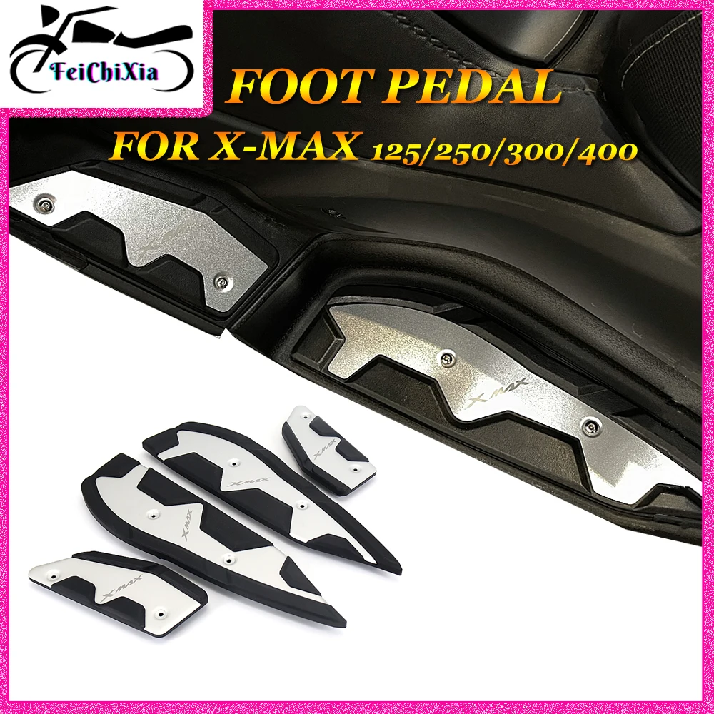 Motorcycle Foot Pedals Footrest Pads Pedal Plate For YAHAMA XMAX 125 250 300 400 2017 - 2022 XMAX400 XMAX300 XMAX250 XMAX125