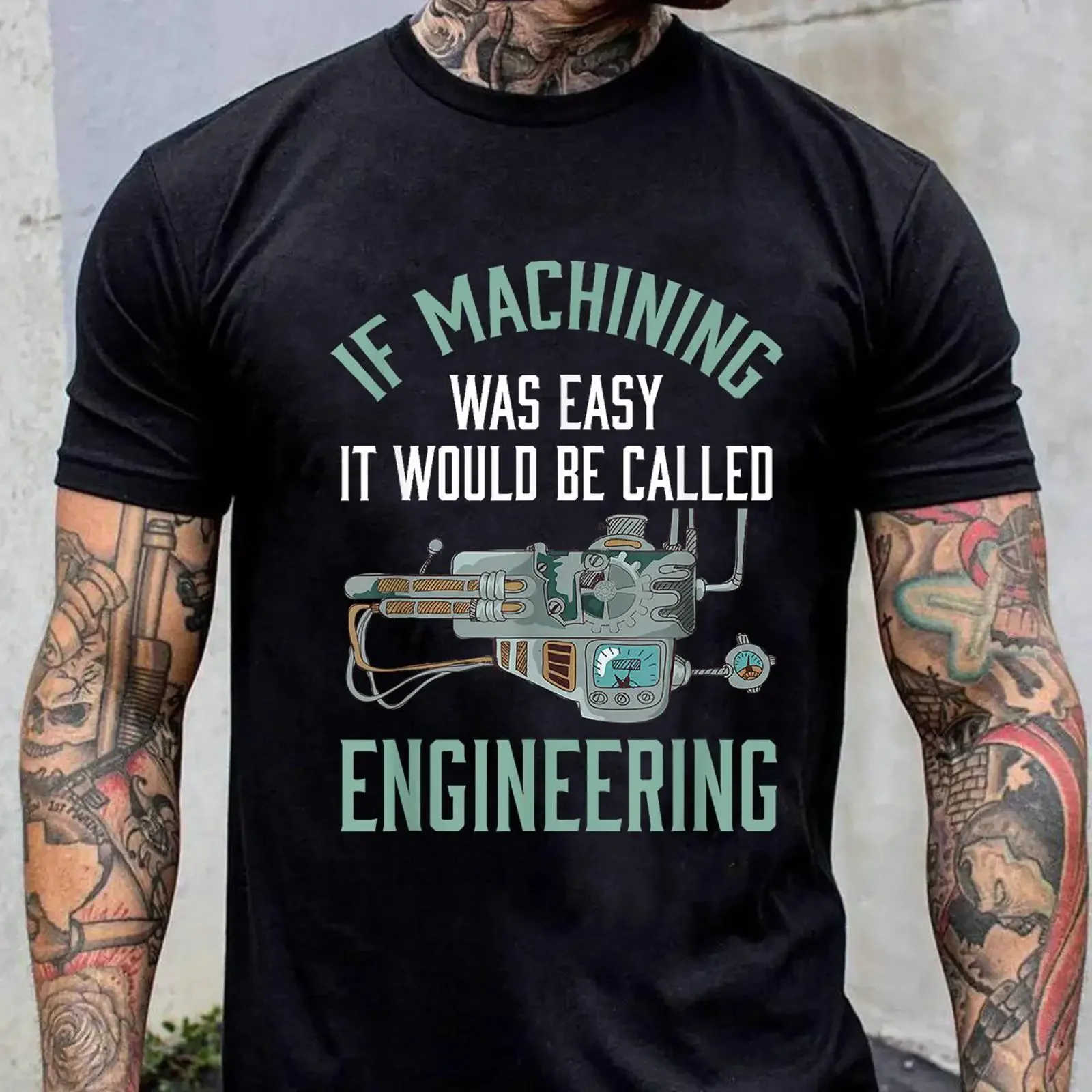 Funny Machinist Quote T Shirt If Machining Was Easy Engineering CNC Men's Casual  vintage Washed Top For Everyday Wear