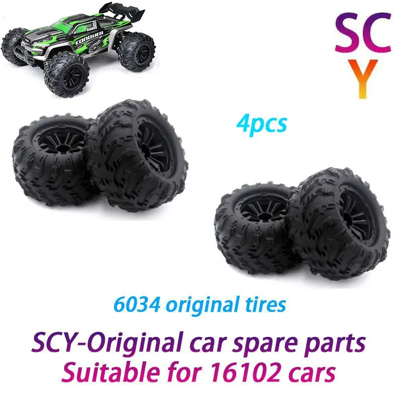 

SCY 16102 1/16 RC Car Original Spare Parts 6034 tire 4pcs Suitable for SCY 16101 16102 16103 Car