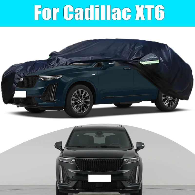 

For Cadillac XT6 Outdoor Protection Full Car Cover Snow Cover Sunshade Waterproof Dustproof Exterior Car Accessories