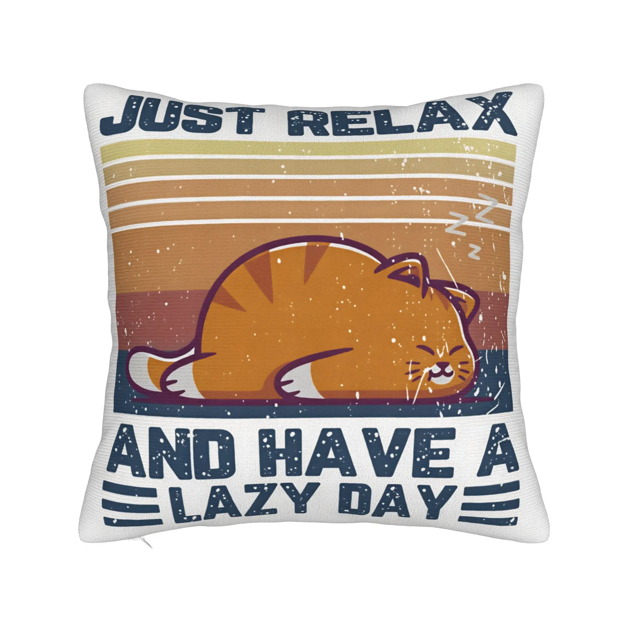 Just relax and have a lazy day Photographic Pillow Case  Print Pillow Cover Vintage Pillowcases For Sofa Bedroom Home Decor