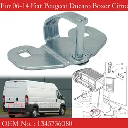 Pestillo de bloqueo de puerta trasera para Peugeot Boxer, Citroen Jumper, Fiat Ducato, 1345736080