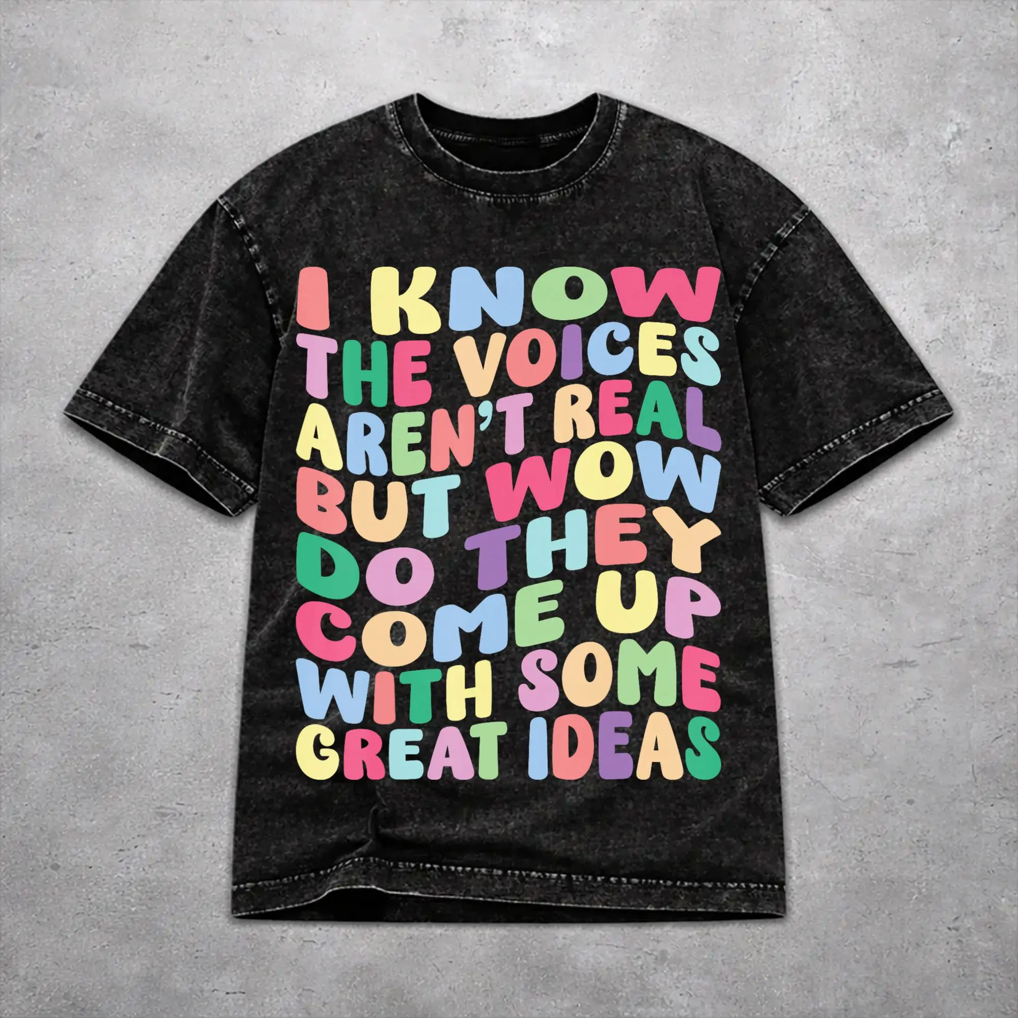 Men Women Harajuku Washed T-shirts I KNOW THE VOICES AREN'T REAL Printed Shirt Outfit High Street  Tees Tops