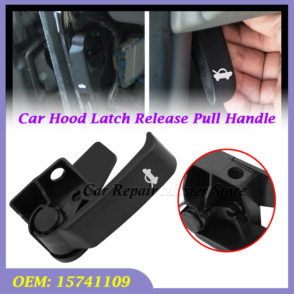 

For Chevrolet Silverado Tahoe GMC Sierra Yukon Cadillac C3500 C1500 K2500 K1500 15741109 Auto Car Hood Latch Release Pull Handle