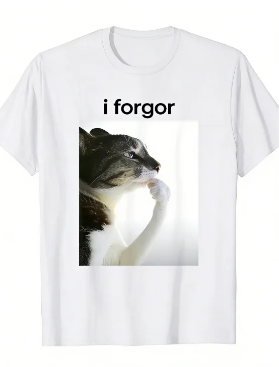 I Forgot The Cat Meme Picture on The Women's T-shirt Neutral Round Neck Comfortable Plus Size Top Humorous and Humorous Clothing