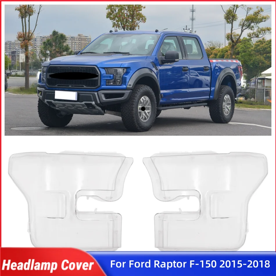 

For Ford Raptor F-150 2015 2016 2017 2018 Car Interior Spare Parts Shade Headlight Headlights Lamp Glass