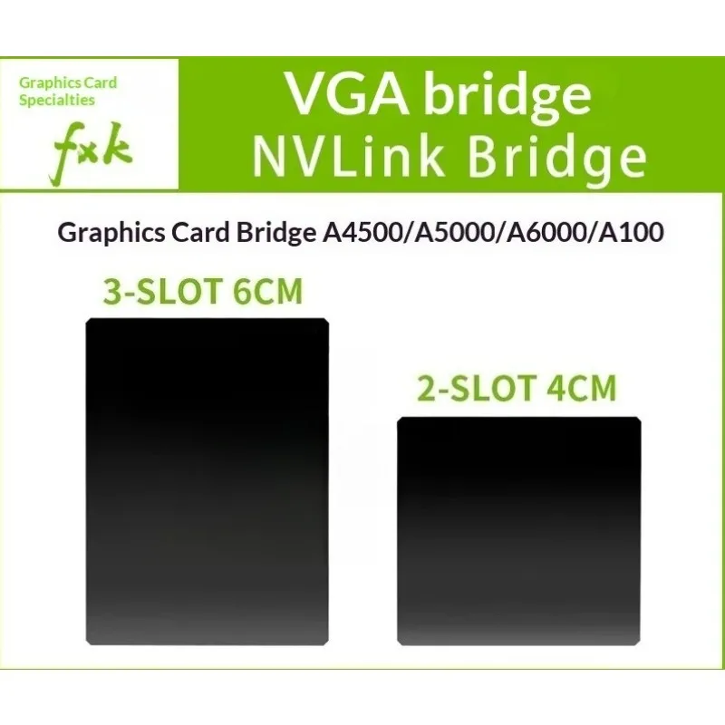New NVLink Bridge 2 Slot 2-way 3-way Slot 3-way Graphics Bridge