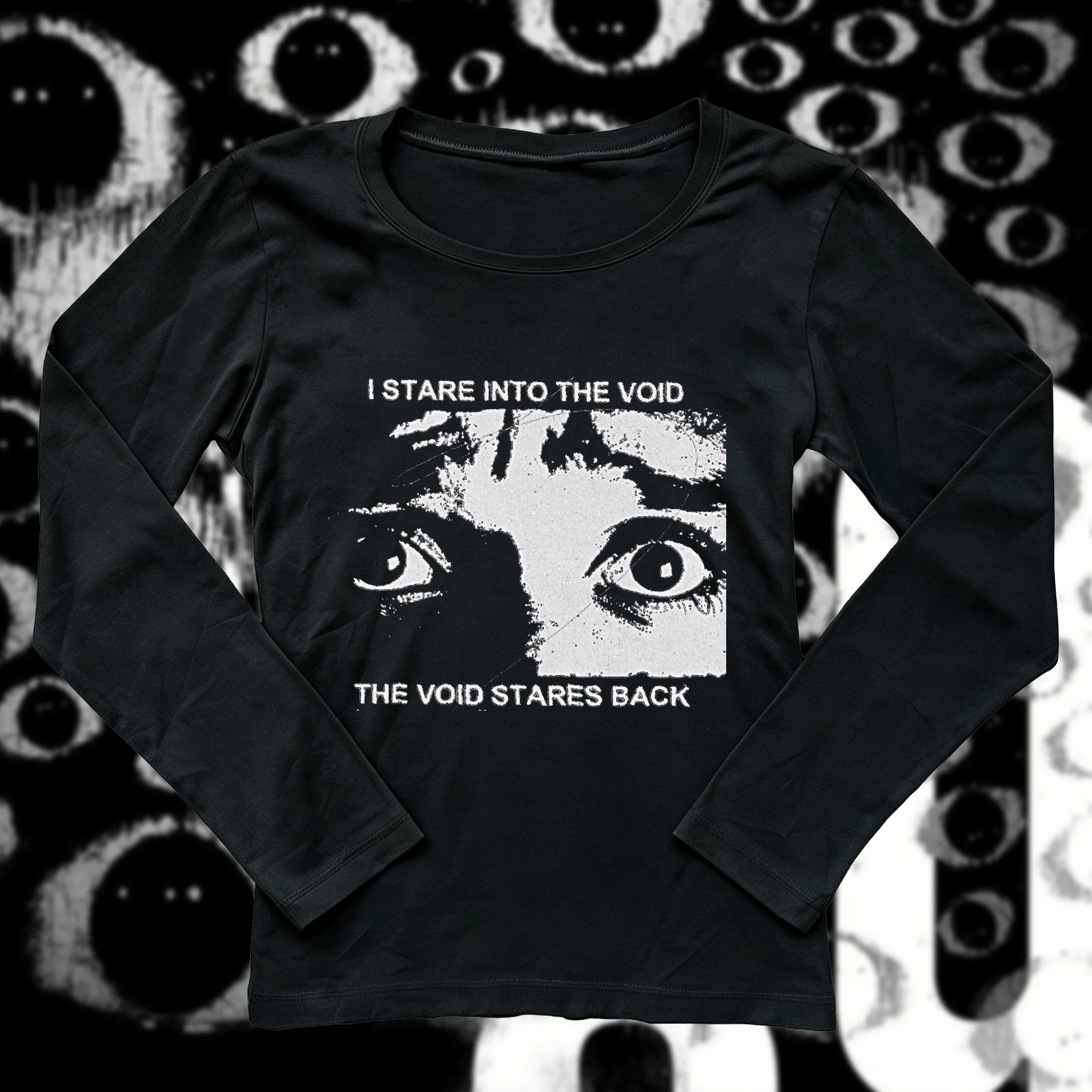 Women Slim Fit Long Sleeve T-shirt I Stare Into The Void Graphic Print Tee O-neck Dark Aesthetic Eyes Portrait Casual Streetwear