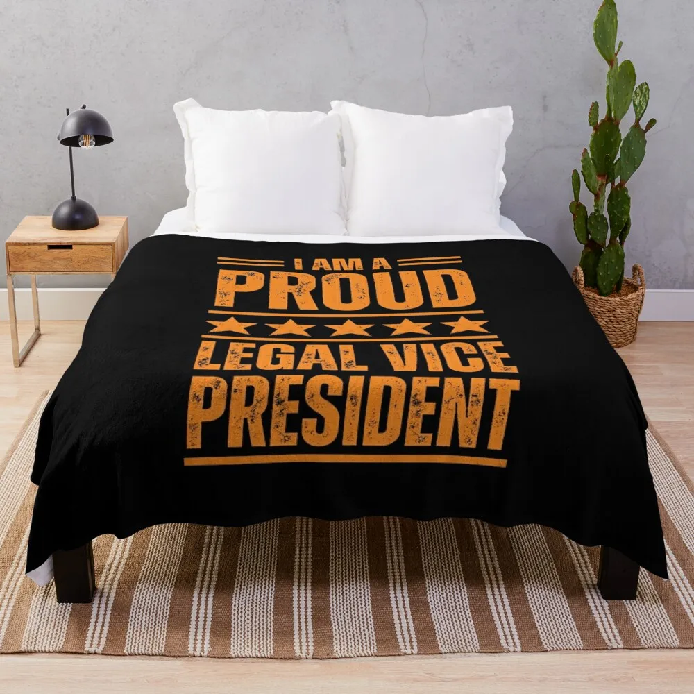 I'm A very proud Legal vice president Throw Blanket Cute Flannel Personalized Gift Bed Fashionable Blankets
