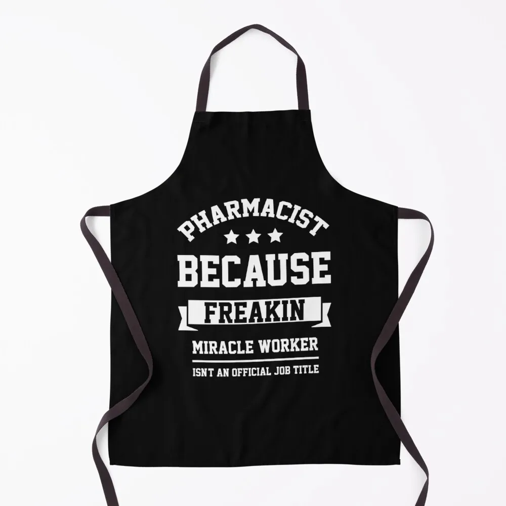 Pharmacist - Cool Gift Job Apron professional kitchen Woman Kitchens Apron