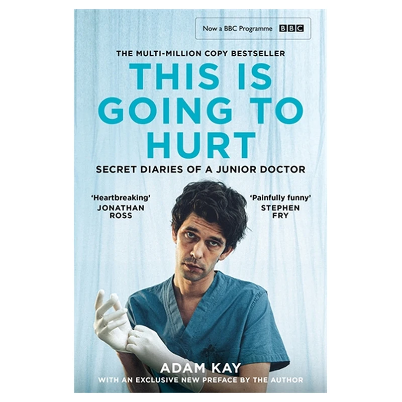 

This is Going to Hurt Adam Kay, Bestselling books in English, Film on novel based 9781529062335