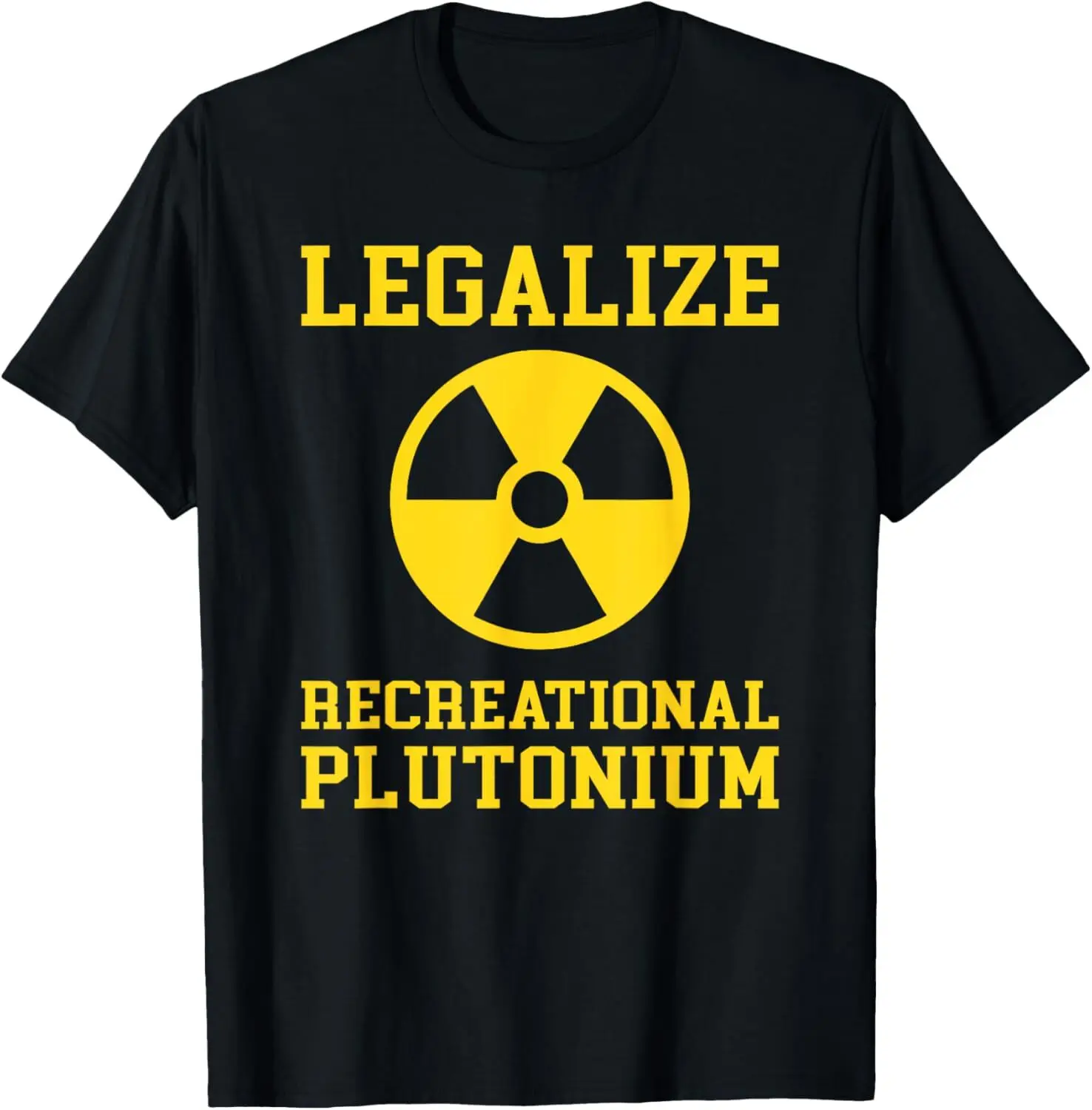Légaliser T-shirt récréatif du plutonium