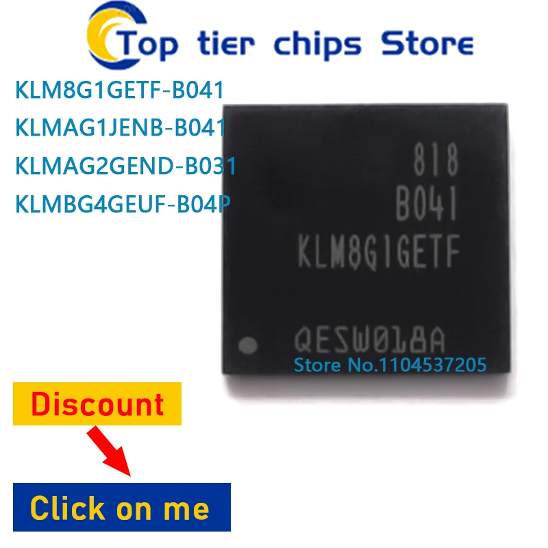 1PCS~5PCS/LOT  KLM8G1GETF-B041 5.1 8GB KLMAG1JENB-B041 KLMAG1JENB B041  5.1 16GB KLMAG2GEND-B031 16GB  KLMBG4GEUF-B04P KLMBG4GEU