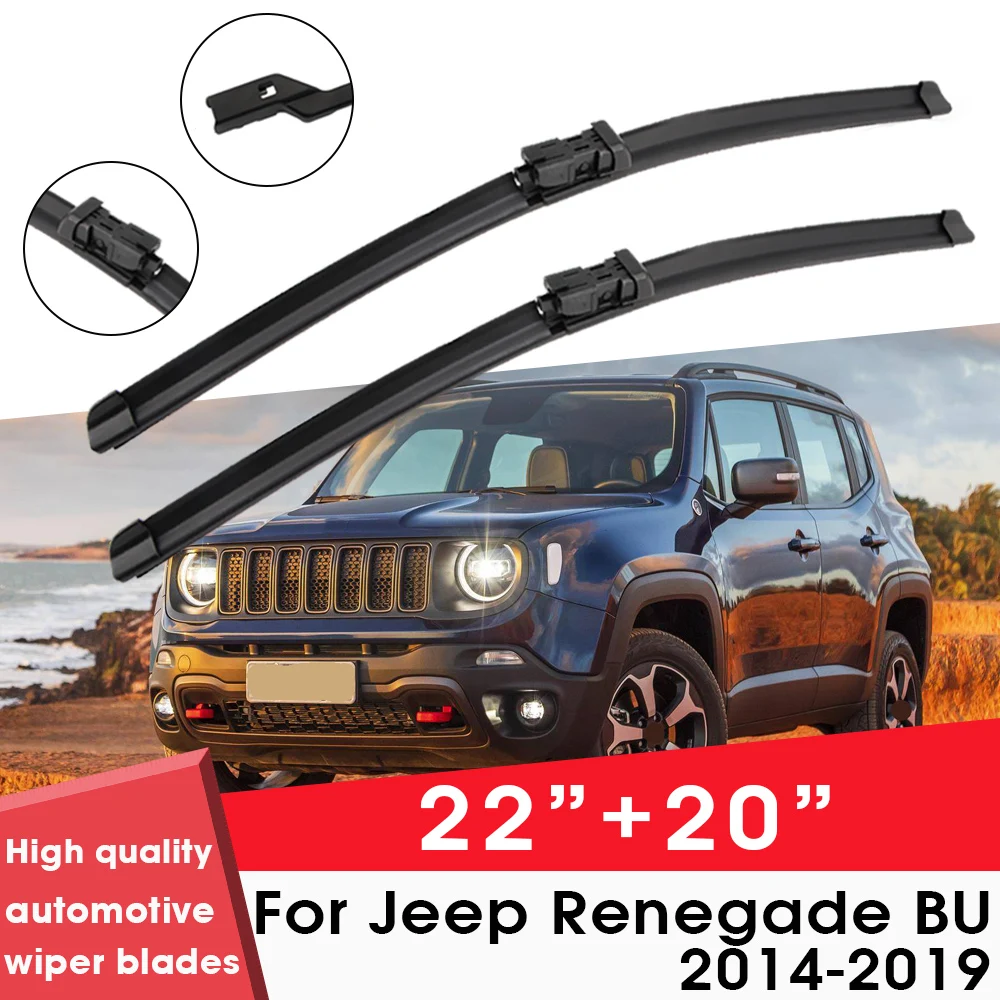 

Car Wiper Blade Blades For Jeep Renegade BU 2014-2019 22"+20" Windshield Windscreen Clean Rubber Silicon Cars Wipers Accessories