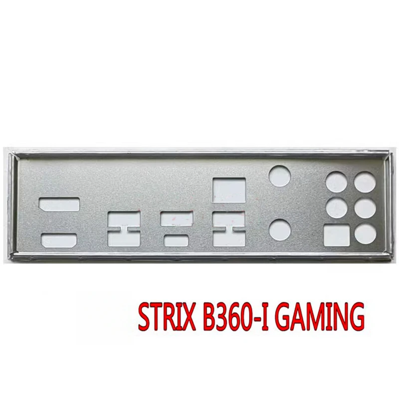 OEM Replacement For Asus ROG STRIX B360-I GAMING I/O Shield BackPlate BackPlates Blende Bracket