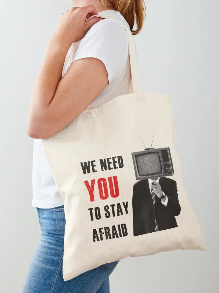 Fake News, We need you to Stay Afraid TV Head Tote Bag Shopping bags Custom bag the tote bag Big