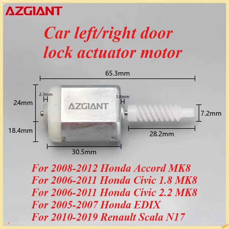 

AZGIANT Car left/right door lock actuator motor for Honda Accord MK8/Honda Civic 1.8 MK8/Renault Scala N17 High rpm parts OEM