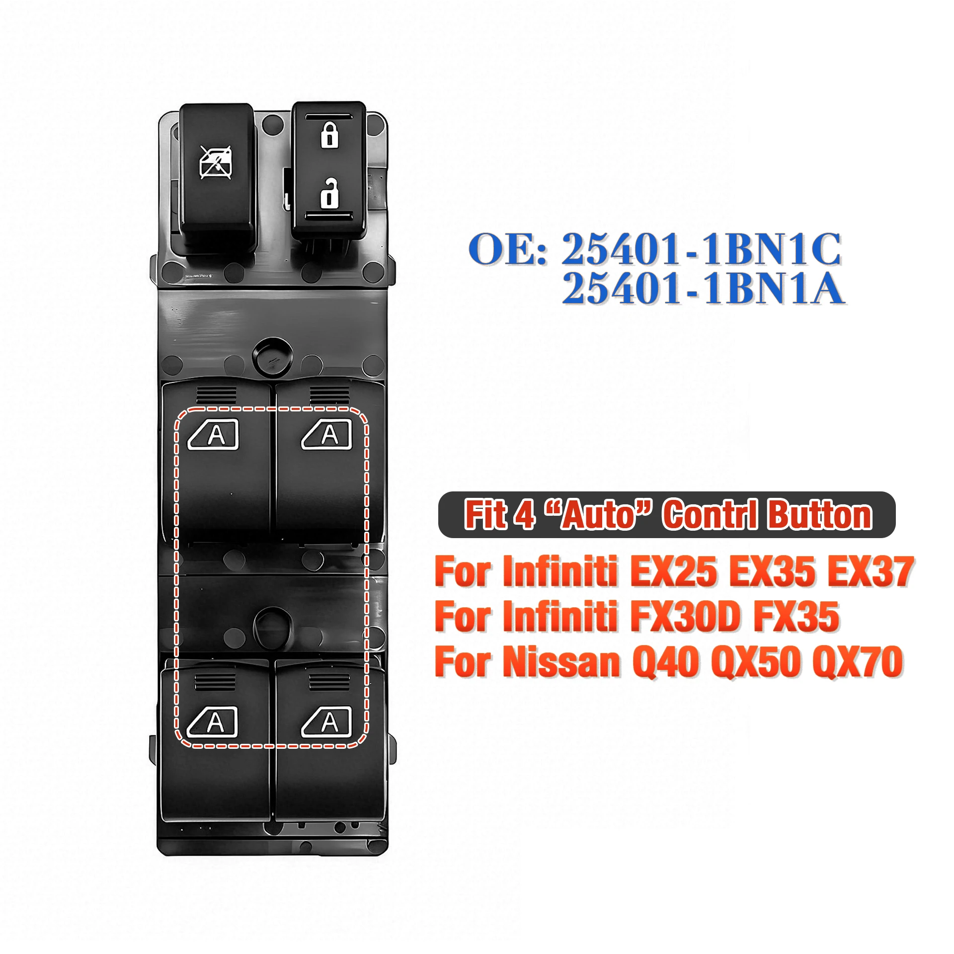 

25401-1BN1C For Nissan Infiniti EX25 EX35 EX37 FX30d FX35,Driver Side Electric Power Window Switch Glass Lifter Control Button