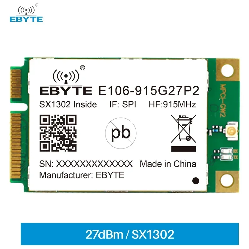 

SX1302 915MHz E106-915G27P2 LoRa Wireless Transceiver Ebyte LoRa Module PCI-e SPI Long Range Receiver 5km Transmitter Receiver