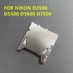NEW For Nikon D7500 D5500 D5600 D3500  Z50  SD Memory Card Slot Reader Assembly Camera Replacement Spare Part