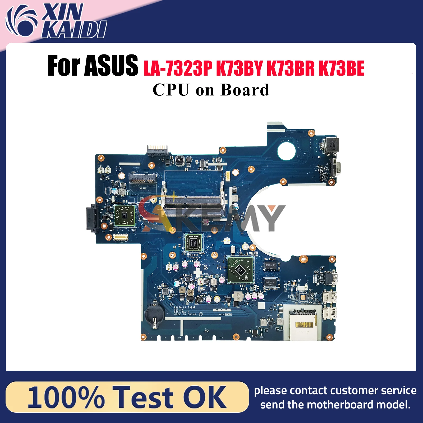 

LA-7323P Laptop Motherboard For ASUS K73BY K73B K73BE K73BR Notebook Mainboard With CPU 100% tests OK fast shipping High quality