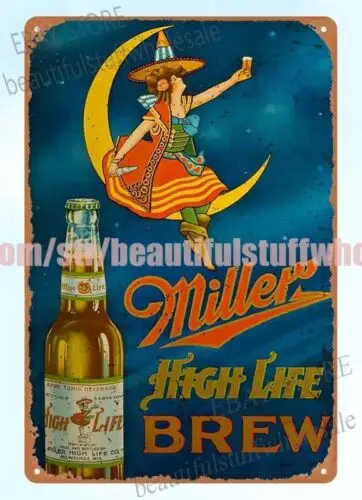 Miller high life brew beer metal tin sign restaurant lounge garage signs