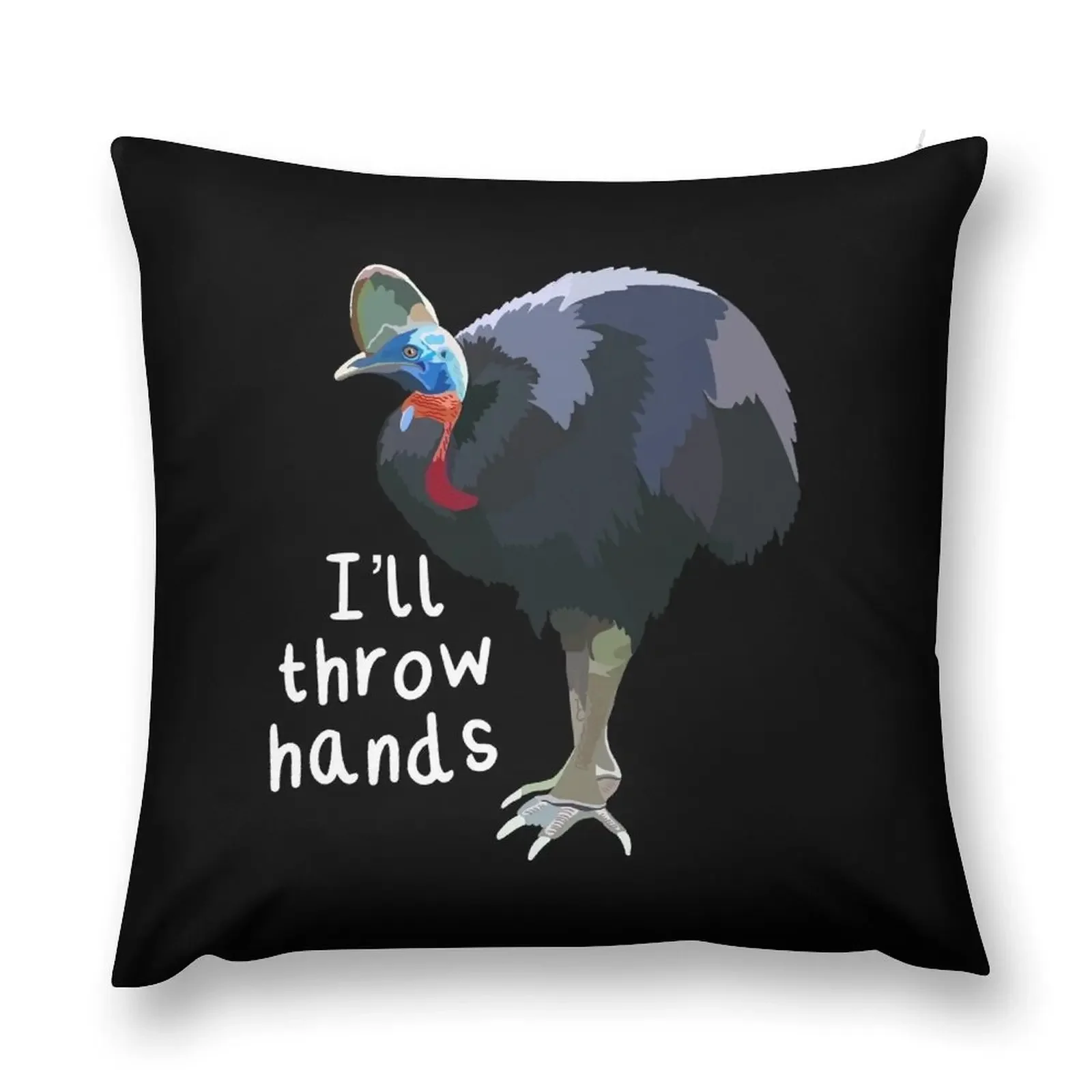 

I’ll Throw Hands Cassowary Bird Throw Pillow christmas decorations for home 2025 Decorative Sofa Cushion pillow