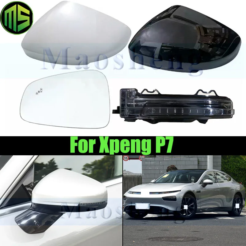 Maosheng 1 Piece Rearview Mirror Cover Lid For XPeng P7 Mirror Turn Signal Light Mirror Glass Lens
