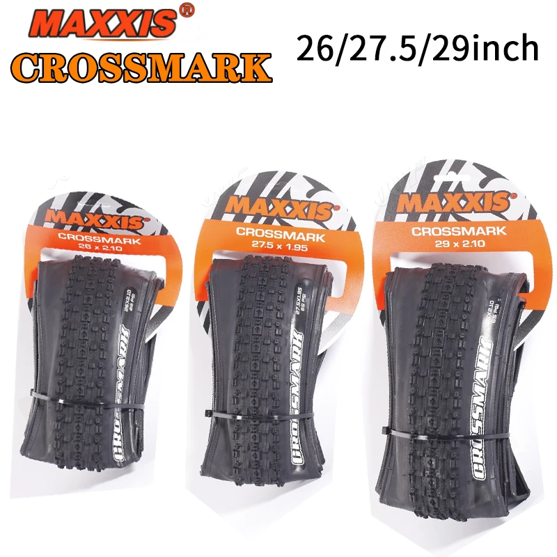 MAXXIS CROSSMARK (M309P) 26X2.1 27.5X1.95 29X2.1 foldable Mountain Bicycle Tires Need to cooperate with inner tube.