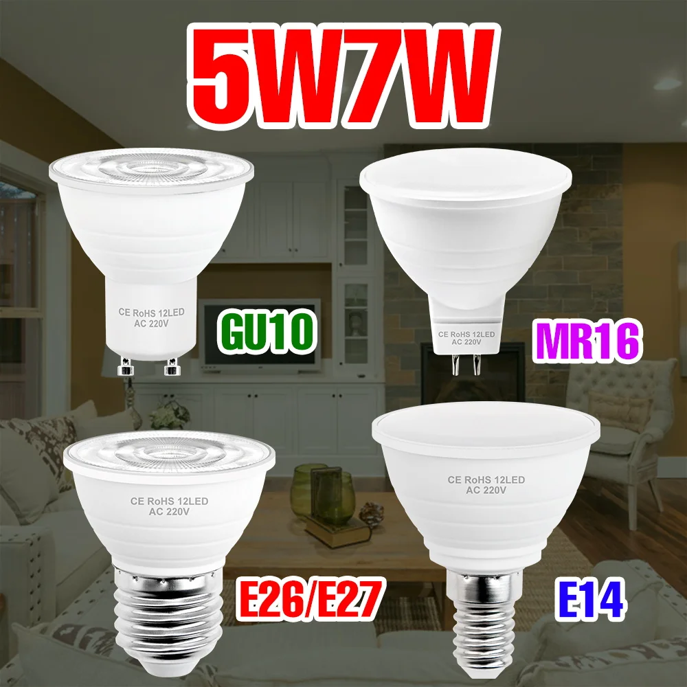 

7W E27/E26 LED Bulb 5W E14 Ceiling Lamp GU10 Spotlight MR16 LED Chandelier Bulb GU5.3 220V For Home Kitchen Office Soft Lighting
