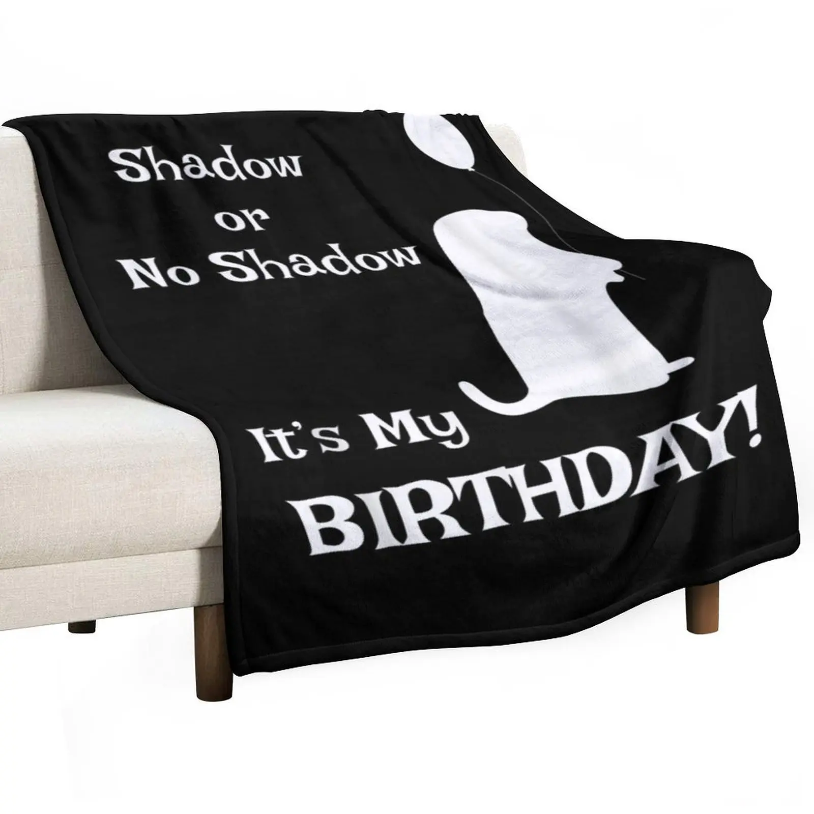 

Groundhog Day Birthday Shirt Perfect February 2nd Gift Tee born on February 2nd Groundhog Shirts happy Throw Blanket