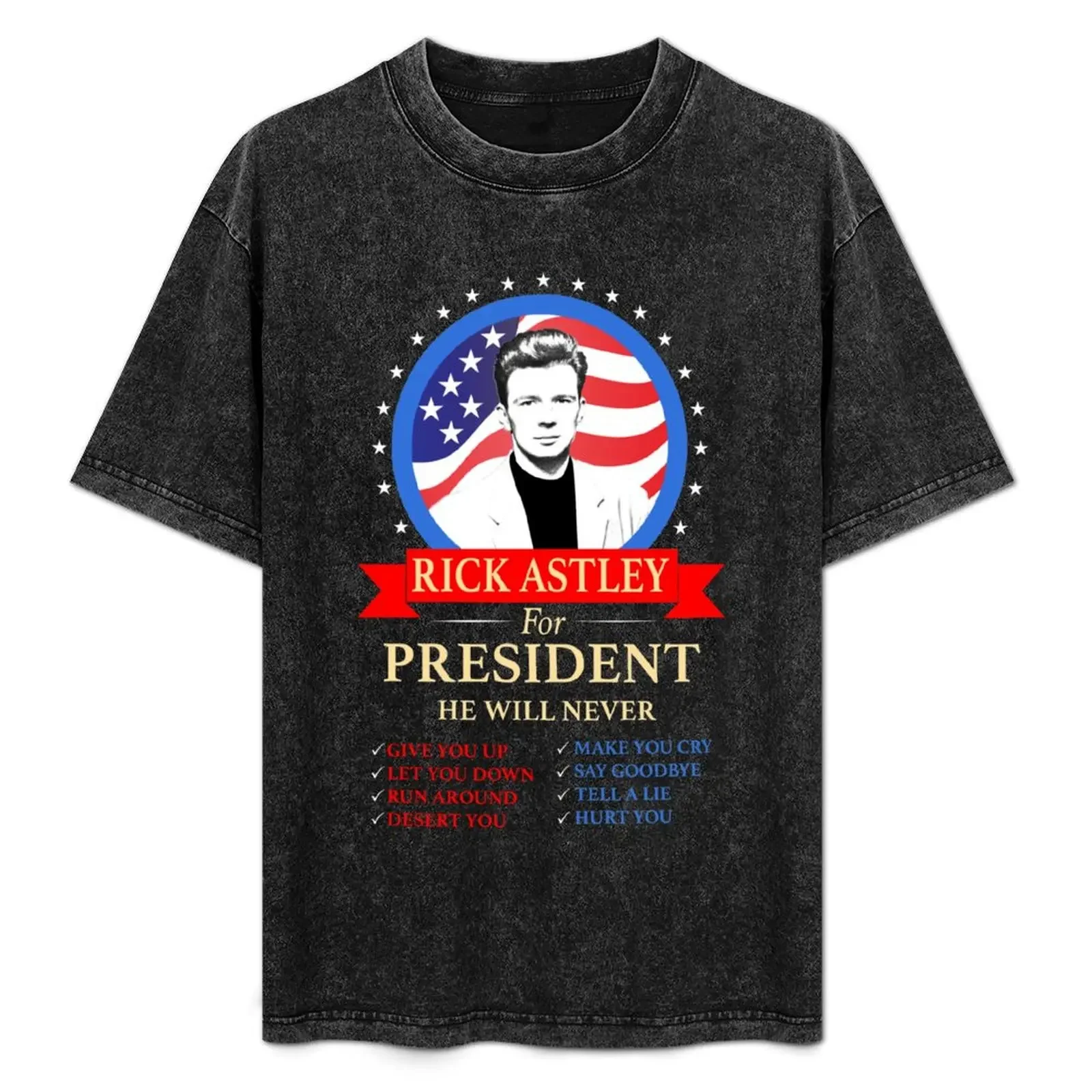 Rick Astley For President T-Shirt Thanksgiving Day Tee Top