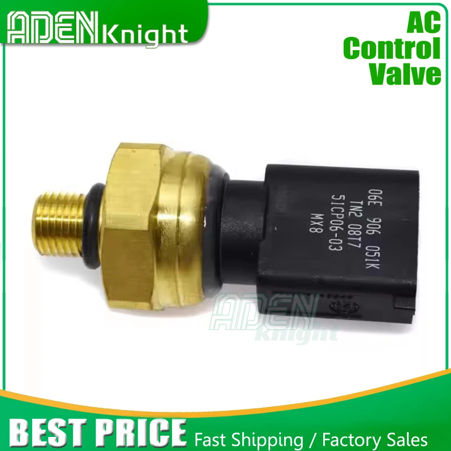 Fuel Pressure Sensor For VW Jetta Passat GTI Audi A4 A6 Quattro 06E906051K 06E906051E 06E906051J