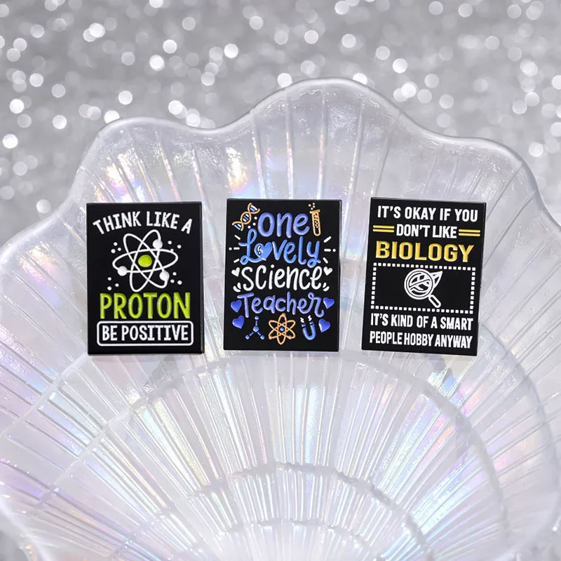 Think Like a Proton Stay Positive Enamel Pin Funny Physical Science Brooches Lapel Backpack Badge Jewelry Gifts For Friends