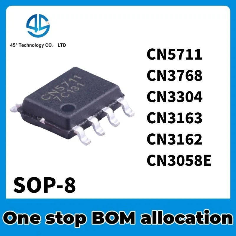 5PCS CN3058E CN3162 CN3163 CN3304 CN3768 CN5711 New original power management IC chip SMD SOP-8 IC CHIPSET