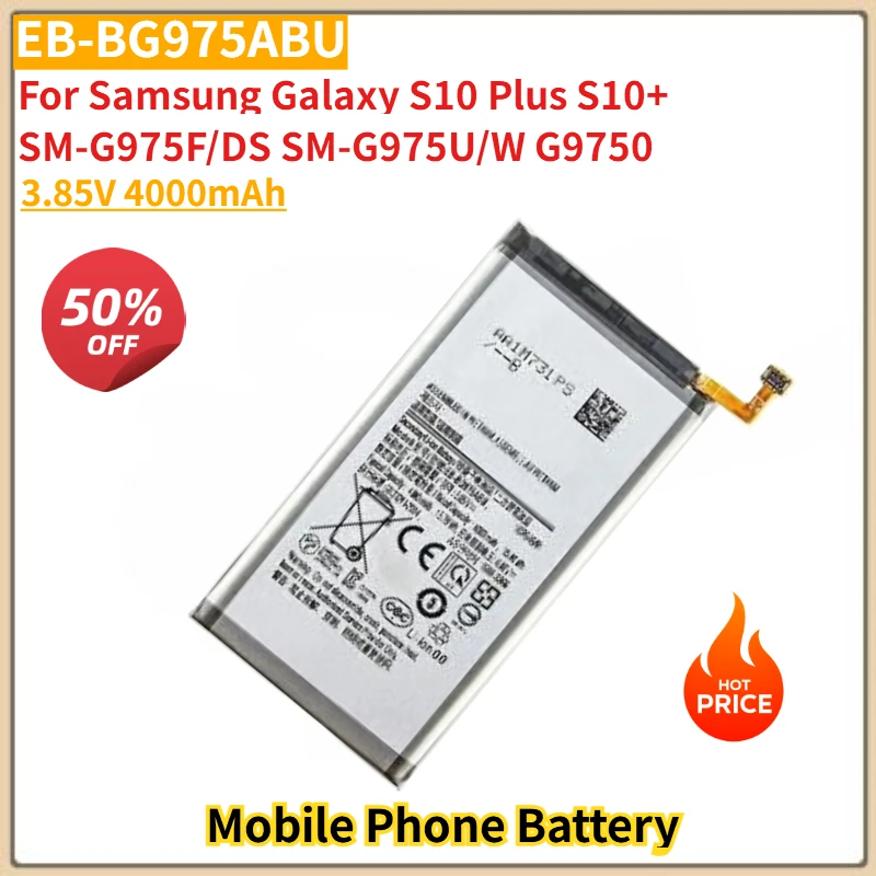 3.85 فولت 4000 مللي أمبير بطارية EB-BG975ABU لسامسونج غالاكسي S10 زائد S10 + G9750 SM-G975F/DS SM-G975U/W الهاتف المحمول جديد جودة عالية #2
