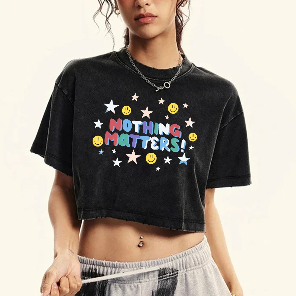 Nothing Matters Color Letter Star Printed Women Washed T Shirt Slim Clothing Cotton Street T-Shirts Fitness Summer Short Sleeve