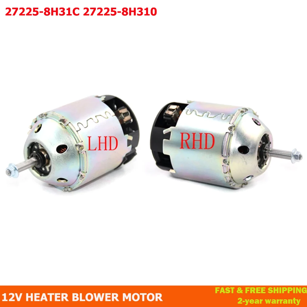 12V Heater Blower Motor FOR NISSAN X-TRAIL T30 2001-2007 27225-8H31C 272258H31C 27225-8H31C 27225-8H310