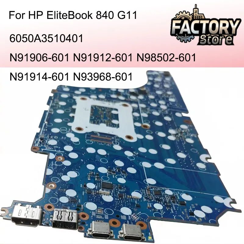 6050A3510401 N98502‑601 N91906‑601 Tested Laptop Motherboard For HP EliteBook 840 G11 U5‑125 U5‑135U U7‑155 U7‑165 Mainboard