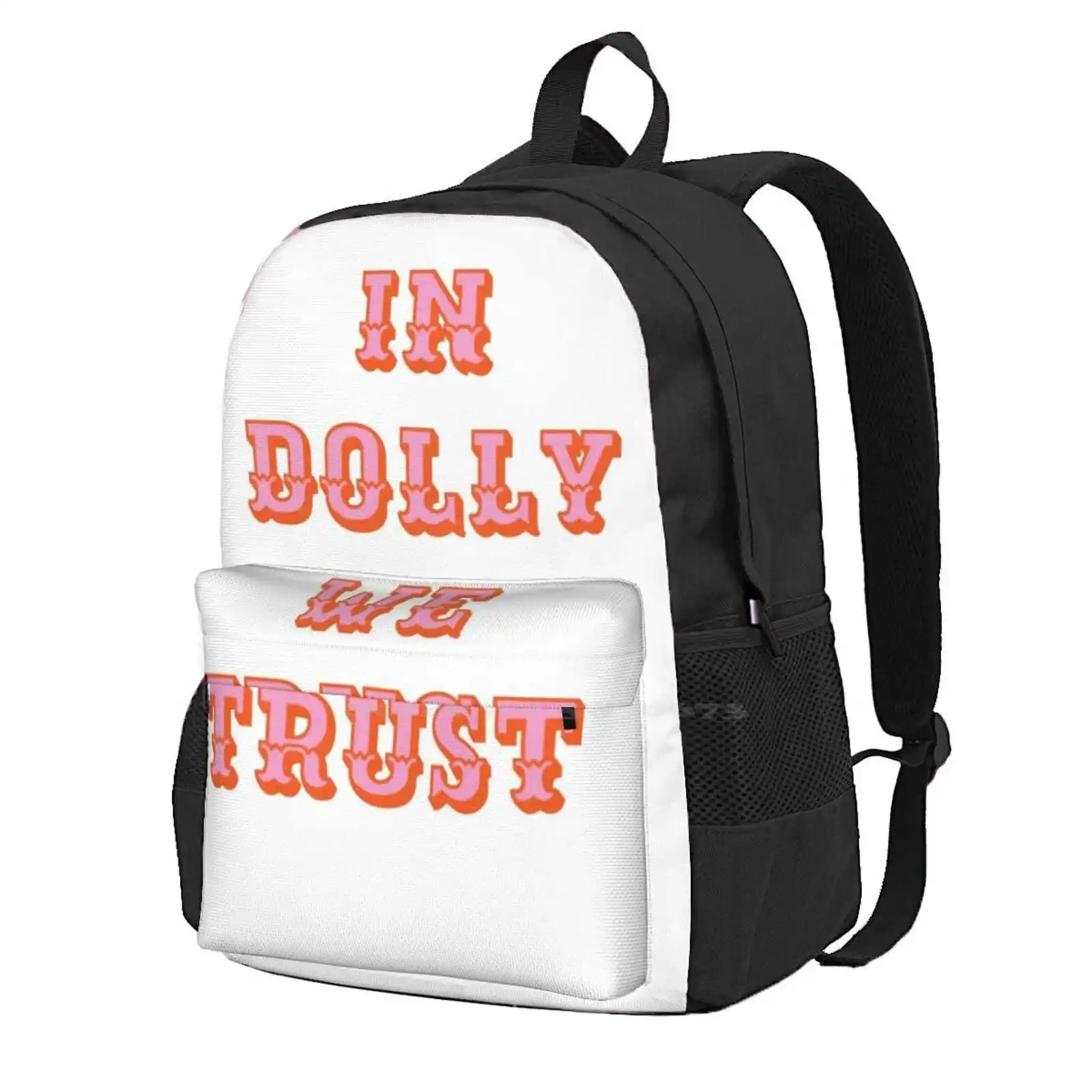 In Dolly We Trust-Dolly Parton Hot Sale Backpack Fashion Bags In Dolly We Trust In Doly We Trust In Dolls We Trust Dolly Parton