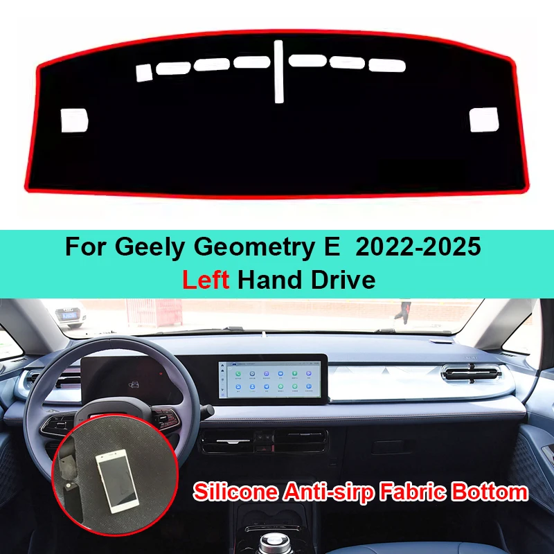 For Geely Geometry E 2022 2023 2024 2025 Car Dashboard Mat Non Slip Silicone Decoration Pad Windscreen Sun Shade Rug Cover Parts