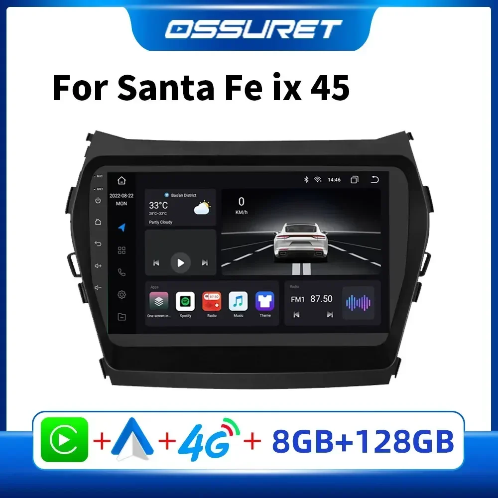 Car Android Radio Playerfor Hyundai IX45 Santa Fe ix 45 III XL 2013 - 2017 Autoradio Carplay Audio 2DIN Touch Screen Multimedia