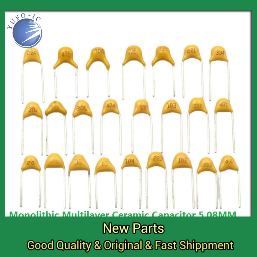 100PCS 22PF 47NF 220NF 1NF 4.7UF 100NF 330NF 0.1UF 102 104 105 106 103 473 334 10PF~10UF 5.08MM Monolithic Ceramic Capacitor 50V